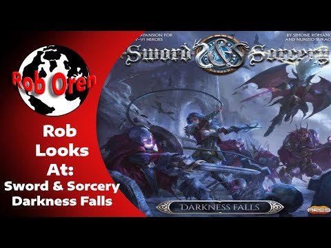 Rob Looks At: Sword And Sorcery: Darkness Falls