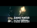 ZANG HAOZI - REVIVAL【Short Ver.】 