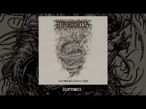 Hyperdontia - Dormant Scourge (EP - 2025)