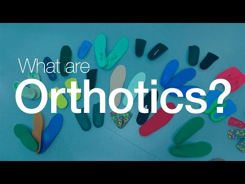 What are orthotics