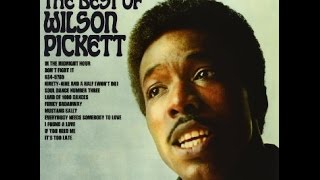 Wilson Pickett ‎– The Best Of Wilson Pickett -Soul Dance Number Three/Atlantic 1967