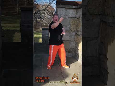 Wing Chun: Lop Da