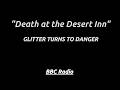 "Death at the Desert Inn" - A glamorous retreat hides danger as secrets twist toward shocking truth.