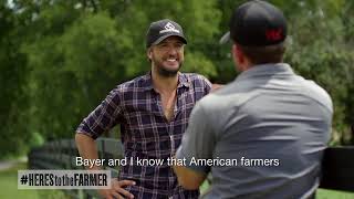 Bayer &amp; Luke Bryan Toast #HeresToTheFarmer