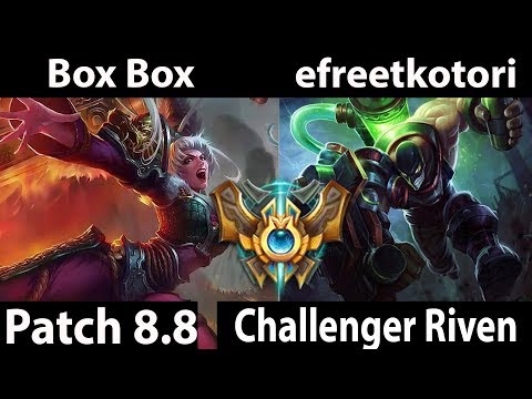 [ Box Box ] Riven vs Singed [ efreetkotori ] Top - Box Box Riven Comback