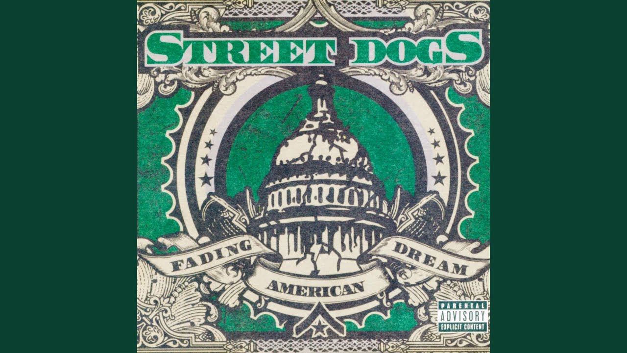 Street Dogs - Katie Bar the Door