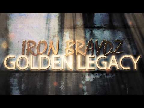 Iron Braydz - Golden Legacy Trailer