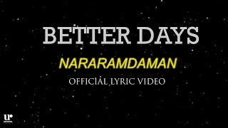 Better Days - Nararamdaman (Official Lyric Video)