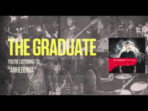 Anhedonia - The Graduate