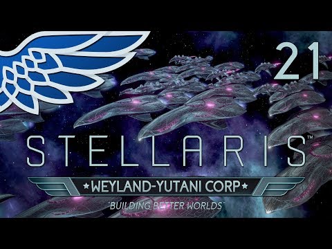 STELLARIS MEGACORP 2.2 | War Exhaustion Part 21 - Weyland Yutani Let's Play Gameplay