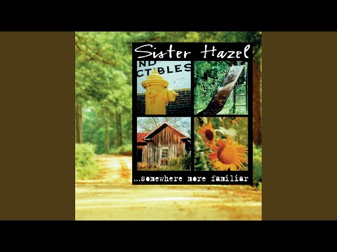 Cerilene - Sister Hazel