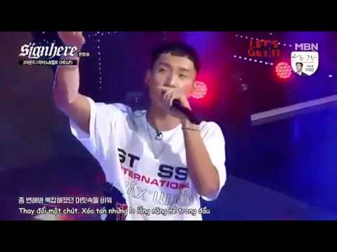 [VIETSUB] [LGIst] [Signhere ep 4 cut] RYNO x MELOH - HELLP