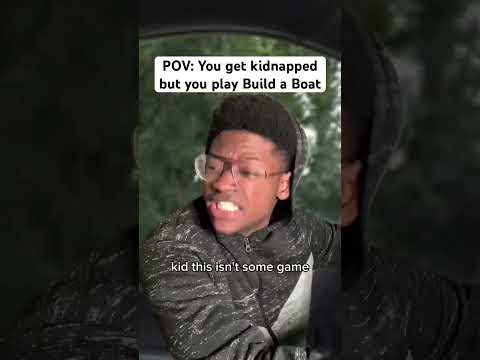 POV: You get kidnapped but you play Build a Boat on Roblox