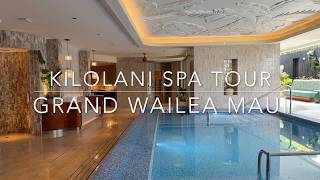 Kilolani Spa Tour at Maui's Grand Wailea Resort in 4K - Hawaii's Large