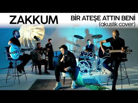 Zakkum- Bir Ateşe Attın Beni | Vocals