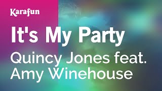 Karaoke It&#39;s My Party - Quincy Jones *