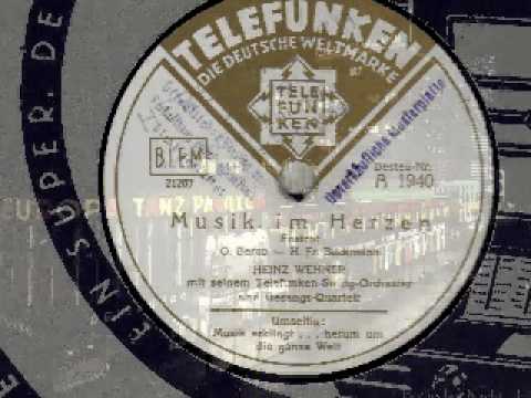 Heinz Wehner - Musik im Herzen 1936