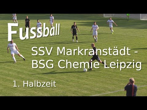 Fussball: 1. Halbzeit, SSV Markranstädt - BSG Chemie Leipzig