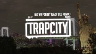 NERVO - Did We Forget ft. Amba Shepherd (Lady Bee Remix)