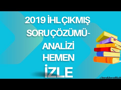2019 İHL soru çözümü 1 part