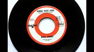 Gonna Have Love , Buck Owens ,1965