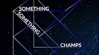 Kaskade &amp; Moguai ft. Zip Zip Through the Night - Something Something Champs (Radio Edit)