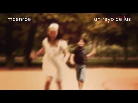 McEnroe - Un rayo de luz (audio)