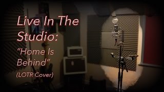 Ben Herron - Home Is Behind (LOTR Cover)