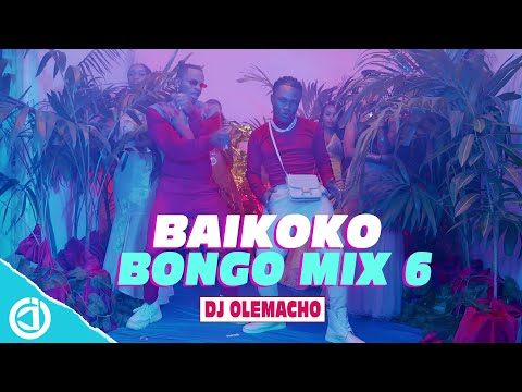Dj Olemacho - Baikoko Bongo Mix 6 Video 2021 (Latest Bongo Mix 2021)????????????????