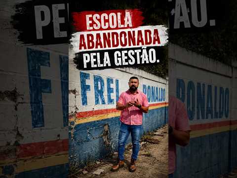 ESCOLA ABANDONADA EM MUCURI ITABATÃ BAHIA PREFEITO ROBERTINHO #itabatan #noticias #mucuri #educação