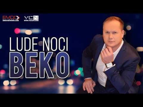 Beko - Lude noci