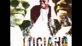Luciano - He is my friend