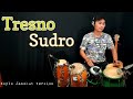 TRESNO SUDRO Koplo Jandhut Version Cover Kendang