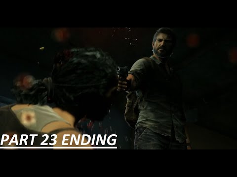 The Last Of Us Remastered PS4 Gameplay Walkthrough part 23 ENDING