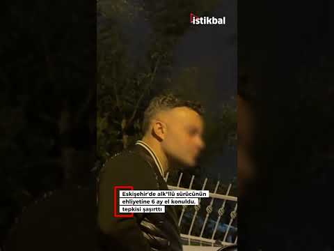 Eskişehir'de alk*llü sürücünün ehliyetine 6 ay el konuldu, tepkisi şaşırttı
