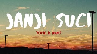 Download lagu Yovie Nuno Janji Suci... mp3