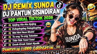 Download lagu DJ REMIX SUNDA PANTUN SISINDIRAN 🔥 TOP VIRAL TIKTOK 2026‼️ DJ AJOJING ALA-ALA AJOJING_ DULUGDUGDAG🔥😜 mp3
