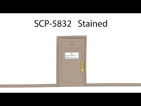 Oversimplified SCP Chapter 231 - SCP-5832: Stained