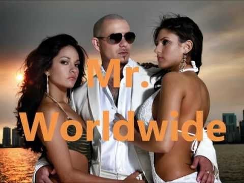 Mr. Worldwide - Pitbull feat. Vein [Official]