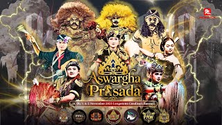 Download lagu ASWARGHA PRASADA FEST || LENGOTONO CANDISARI BANSARI H-3 mp3