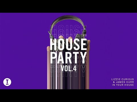 Lizzie Curious & James Hurr - In Your House (Extended Mix)