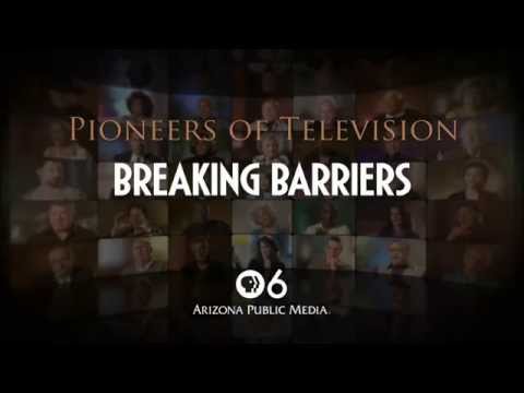 Pioneers of Television: Breaking Barriers