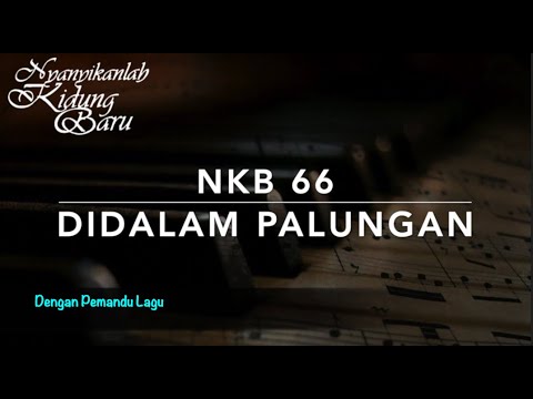 NKB 66 Di Dalam Palungan (Away in a Manger) - Dengan Pemandu Lagu - Nyanyikanlah Kidung Baru
