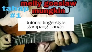Download lagu Melly goeslaw mungkin tutorial fingerstyle gampang banget #1 mp3 Download lagu Melly goeslaw mungkin tutorial fingerstyle gampang banget #1 mp3