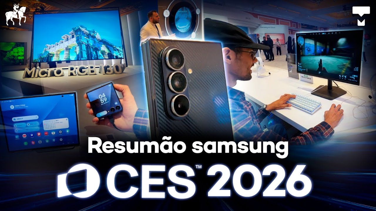 SAMSUNG SURPREENDE NA CES 2026 com TVs gigantes e IA