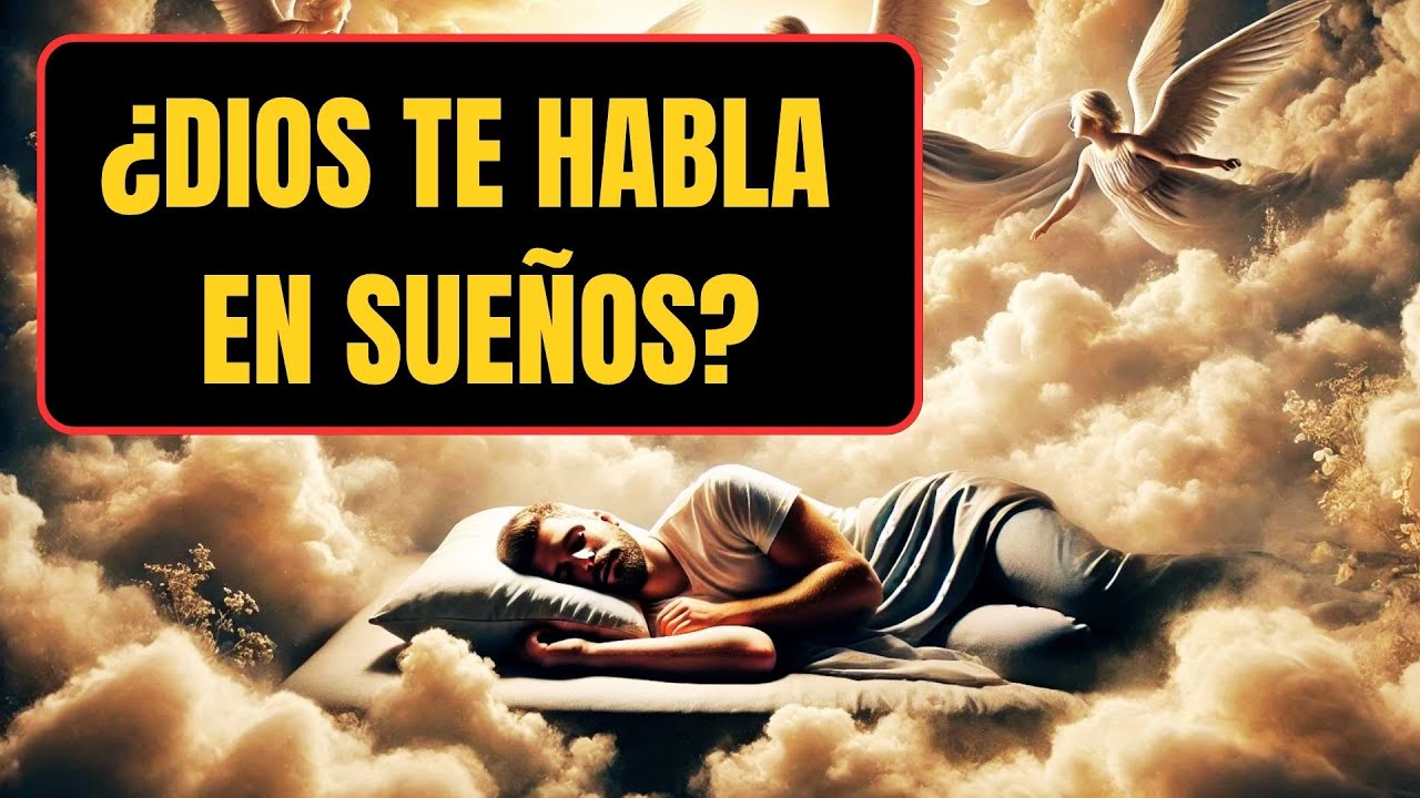 Cómo saber si DIOS te habla en tus SUEÑOS: Señales que Debes Conocer