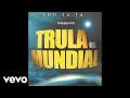 Tru La La - Ese Loco Soy Yo (Official Audio)