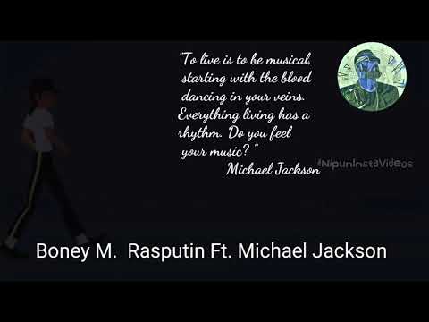 Boney M.  Rasputin Ft. Michael Jackson | Spread LOVE not hate ❤️☮️