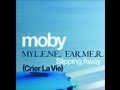 Karaoké Moby & Mylene Farmer Slipping Away ...
