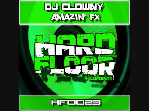 DJ Clowny - Amazin' FX